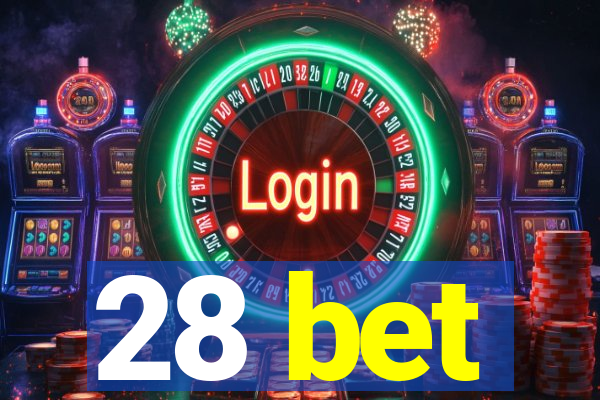 28 bet